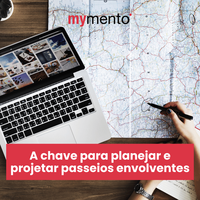A chave para planejar e projetar passeios envolventes