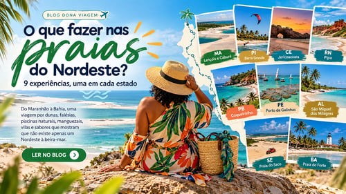 O que fazer nas praias do Nordeste? 9 experiências, uma em cada estado