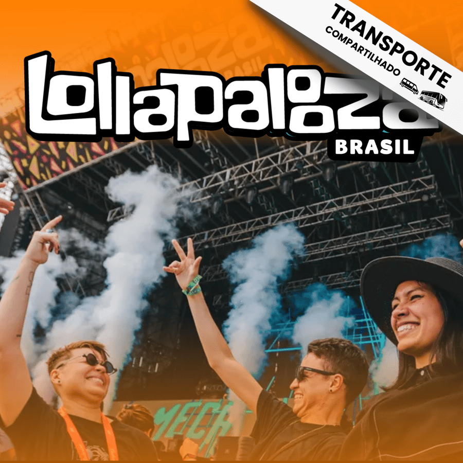 Excursão para o Lollapaloosa saindo do Rio de Janeiro