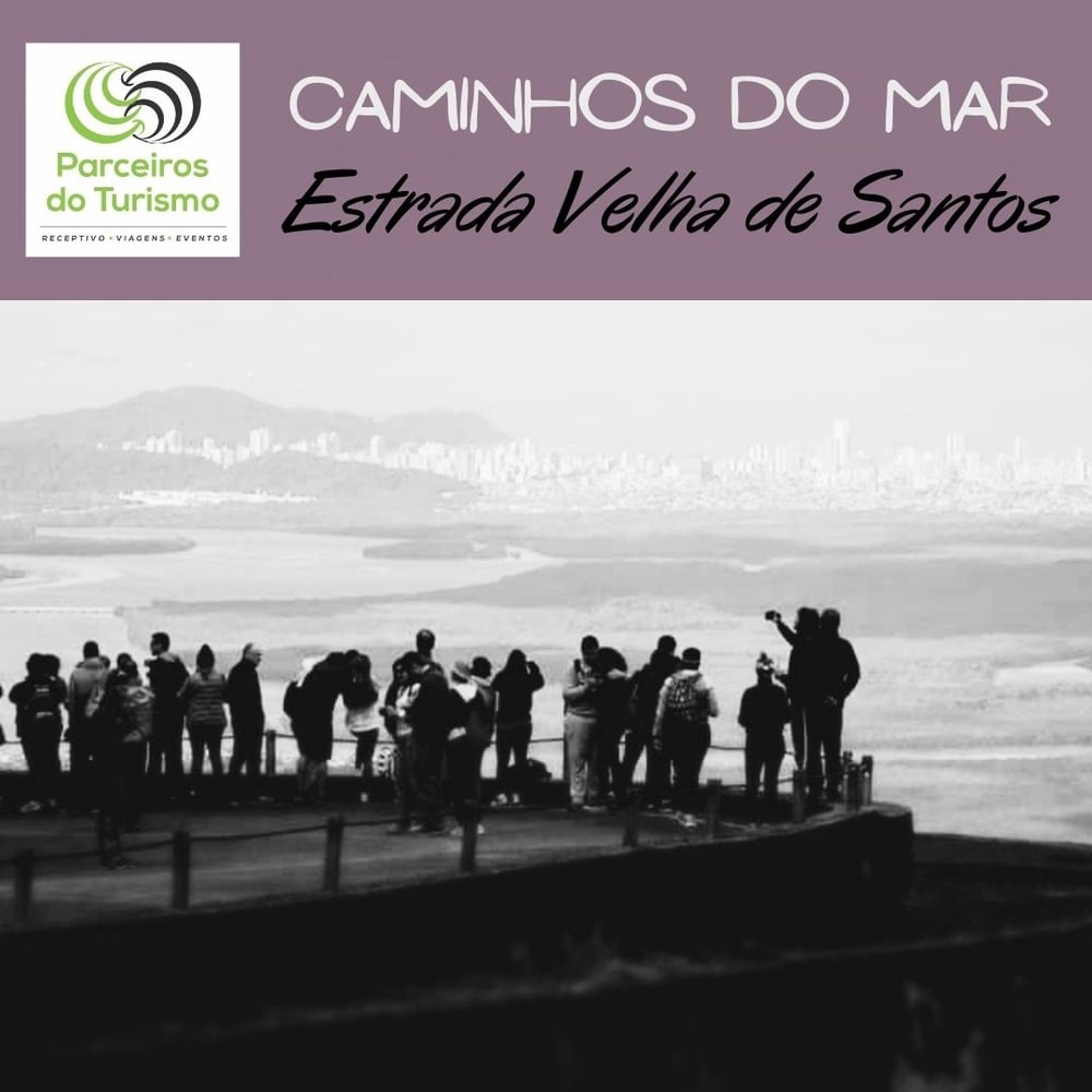 Estrada Velha de Santos - Parque Caminhos do Mar 
