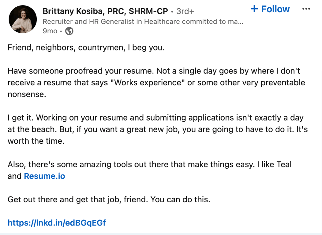 This recruiter and HR generalist recommends using an “amazing tool” like Teal and Resume.io to ensure your resume is proofread