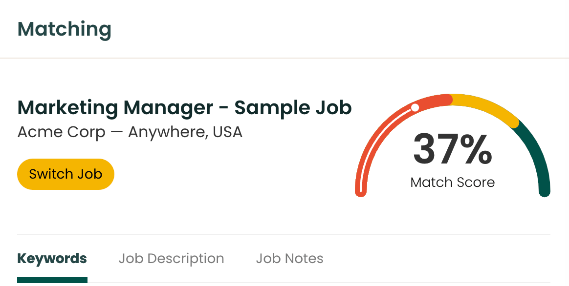 Teal's Match Score gives a grade based on how well your resume matching a job description.