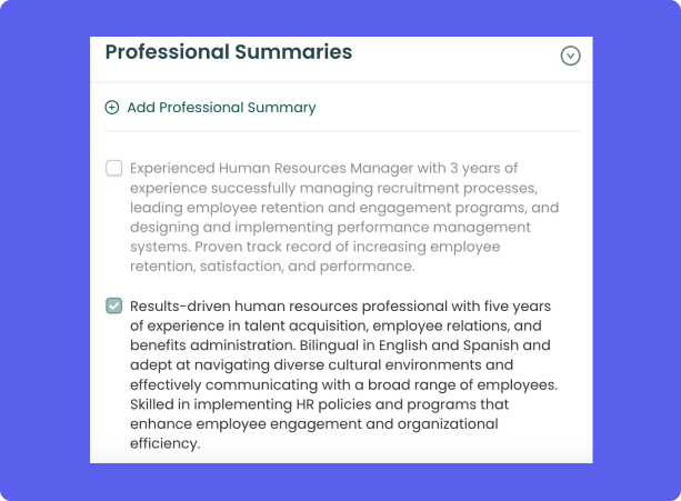 Teal's Professional Summary feature within the Resume Builder lets you choose from multiple versions.