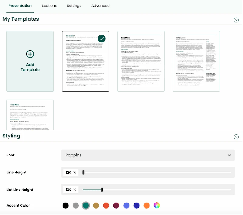  Choose a new template, resume styling, formatting, and spacing with Teal’s AI resume design section.
