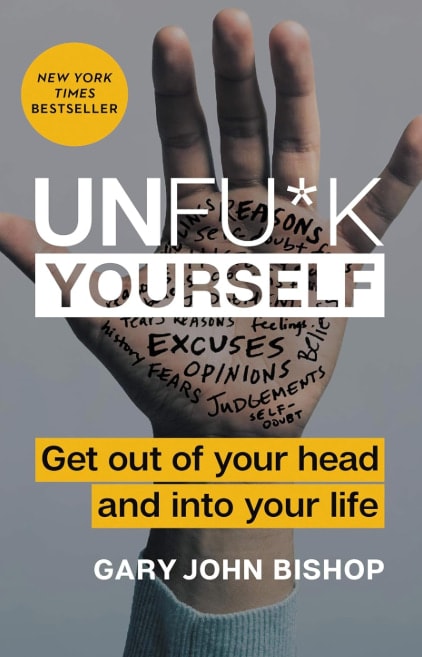 Professional development book cover of Unf*ck Yourself