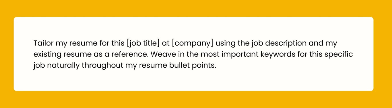 Prompt for using ChatGPT for resume customization