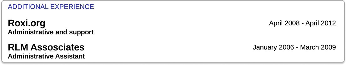 Grouped early resume experience under 'Additional Experience' section