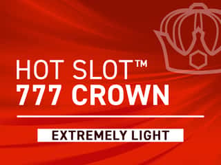Hot Slot™:777 Crown Extremely Light