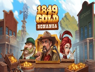 1849 Gold Bonanza