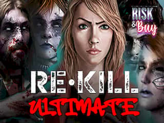 Re Kill Ultimate