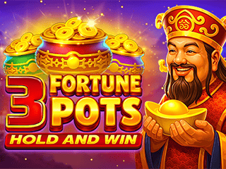 3 Fortune Pots Hold & Win