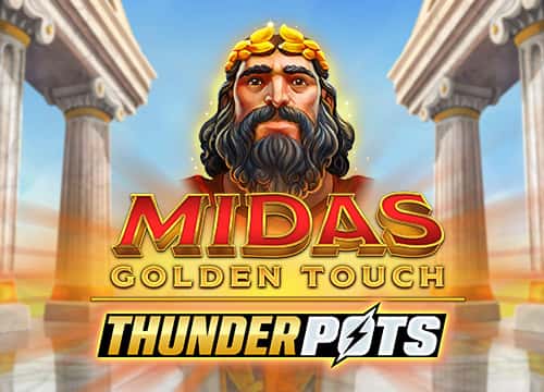 Midas Golden Touch: Thunder Pots