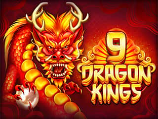 9 Dragon Kings