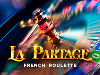 French Roulette. La Partage