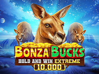 Bonza Bucks Hold and Win Extreme  10,000
