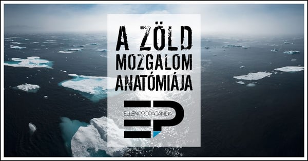 A zöld mozgalom anatómiája