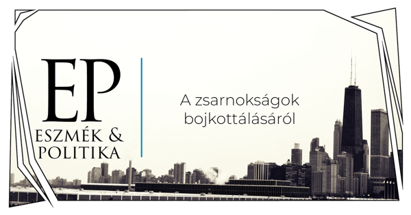 A zsarnokságok bojkottálásáról