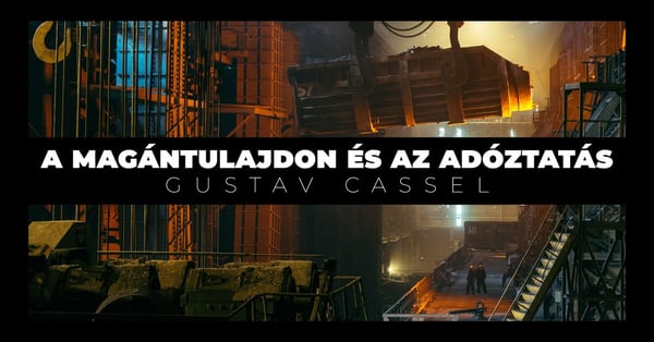 A magántulajdon és az adóztatás