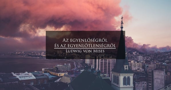 Az egyenlőségről és az egyenlőtlenségről