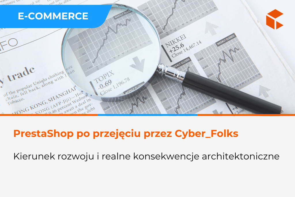 Czy PrestaShop stanie się SaaS? Scenariusze, które rynek e-commerce już zna