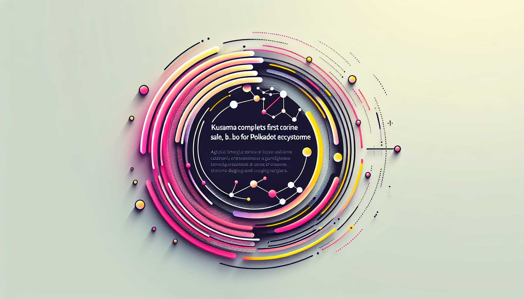 Polkadots Kusama-Netzwerk macht bedeutende Fortschritte