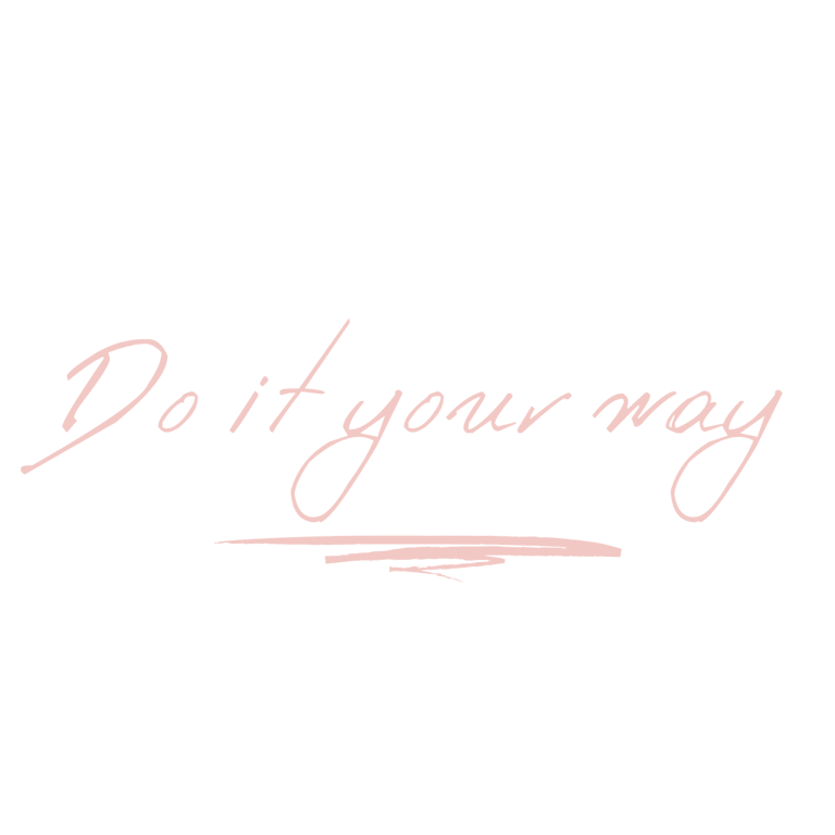 #doityourway !
