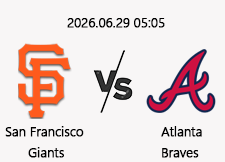 06/29 05:05 경기 MLB #연장포함# 샌프란시스코 (+1.5) vs 애틀랜타 1