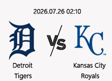 7/26 02:10 경기 MLB #연장포함# 디트로이트 (-1.5) vs 캔자스시티 1