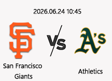 06/24 10:45 경기 MLB #연장포함# 샌프란시스코 vs 애슬레틱스 1
