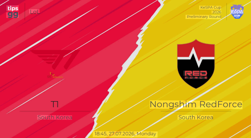 7/27 18:45 경기 KeSPA Cup #단판# T1 vs 농심레드포스 2