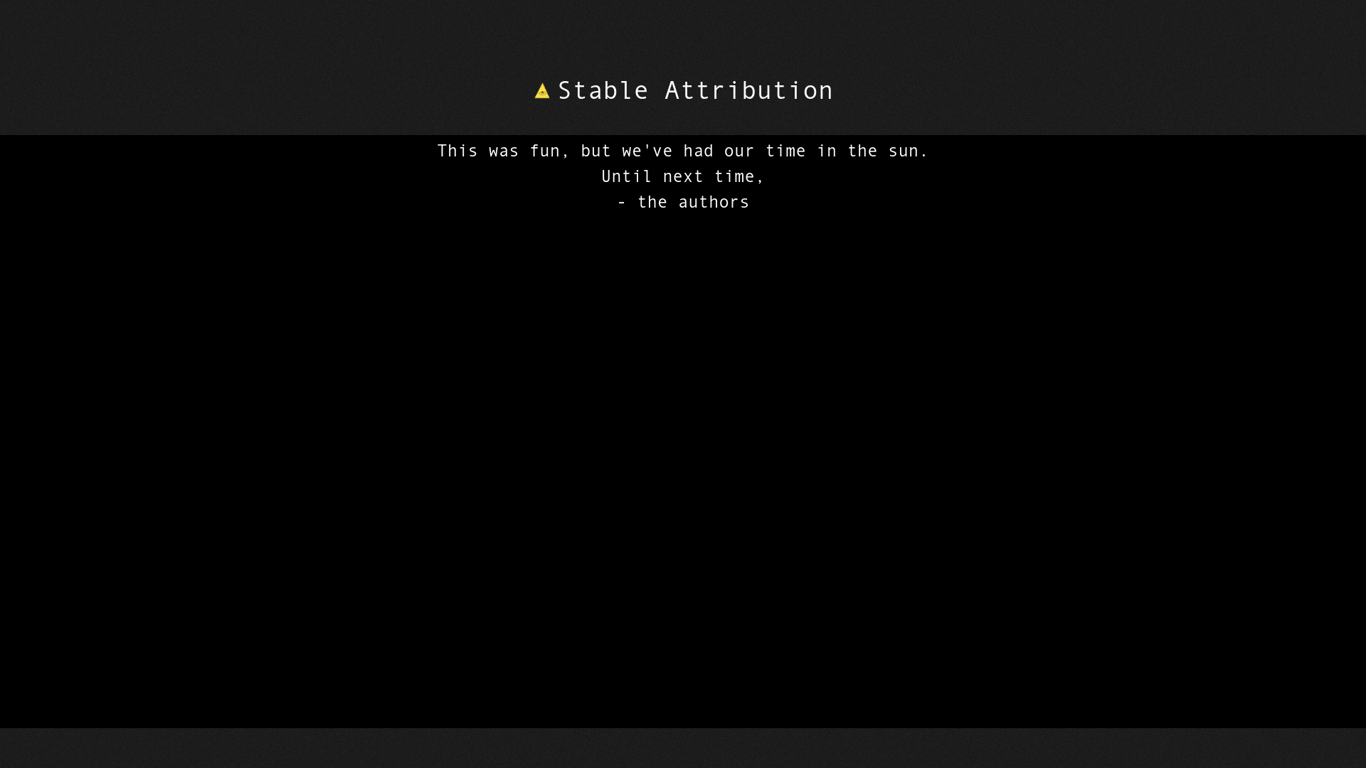 Stable Attribution