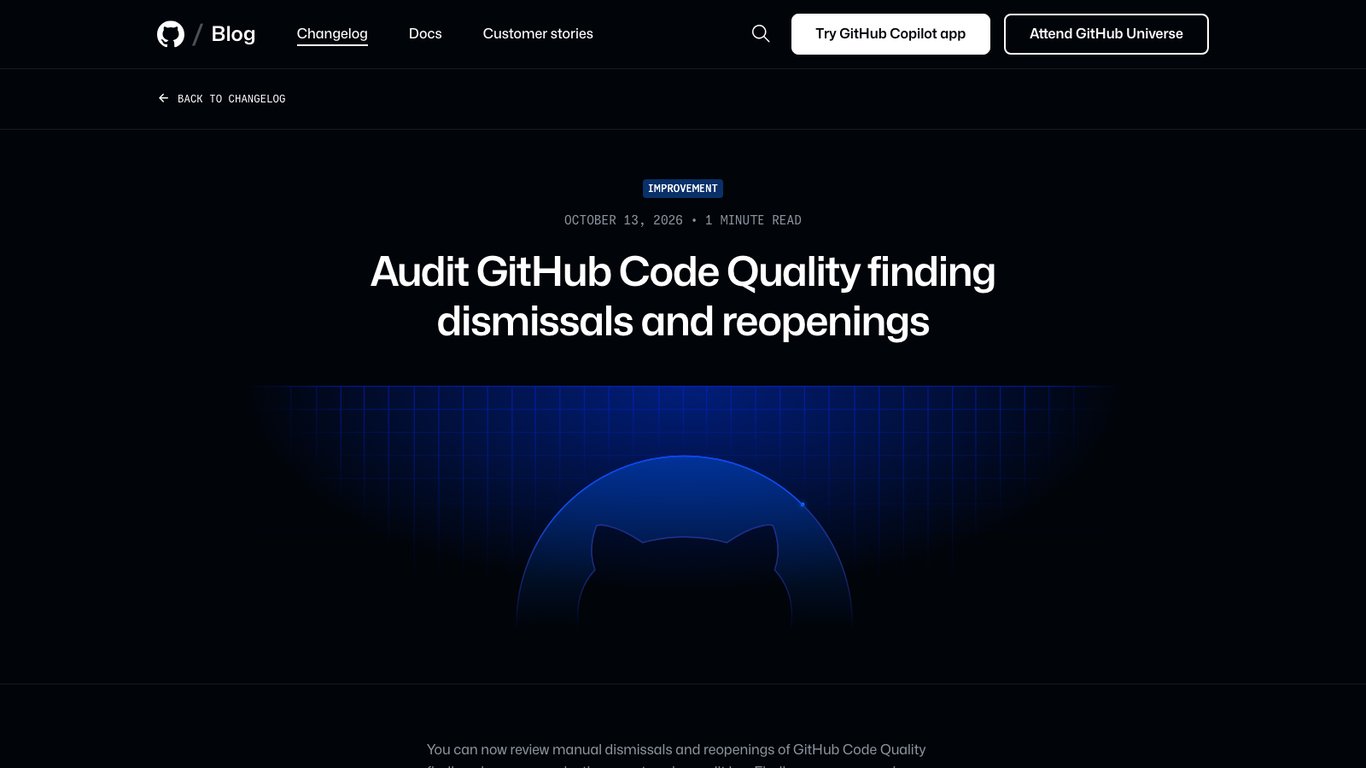 GitHub audit logs now record Code Quality dismissals and reopenings