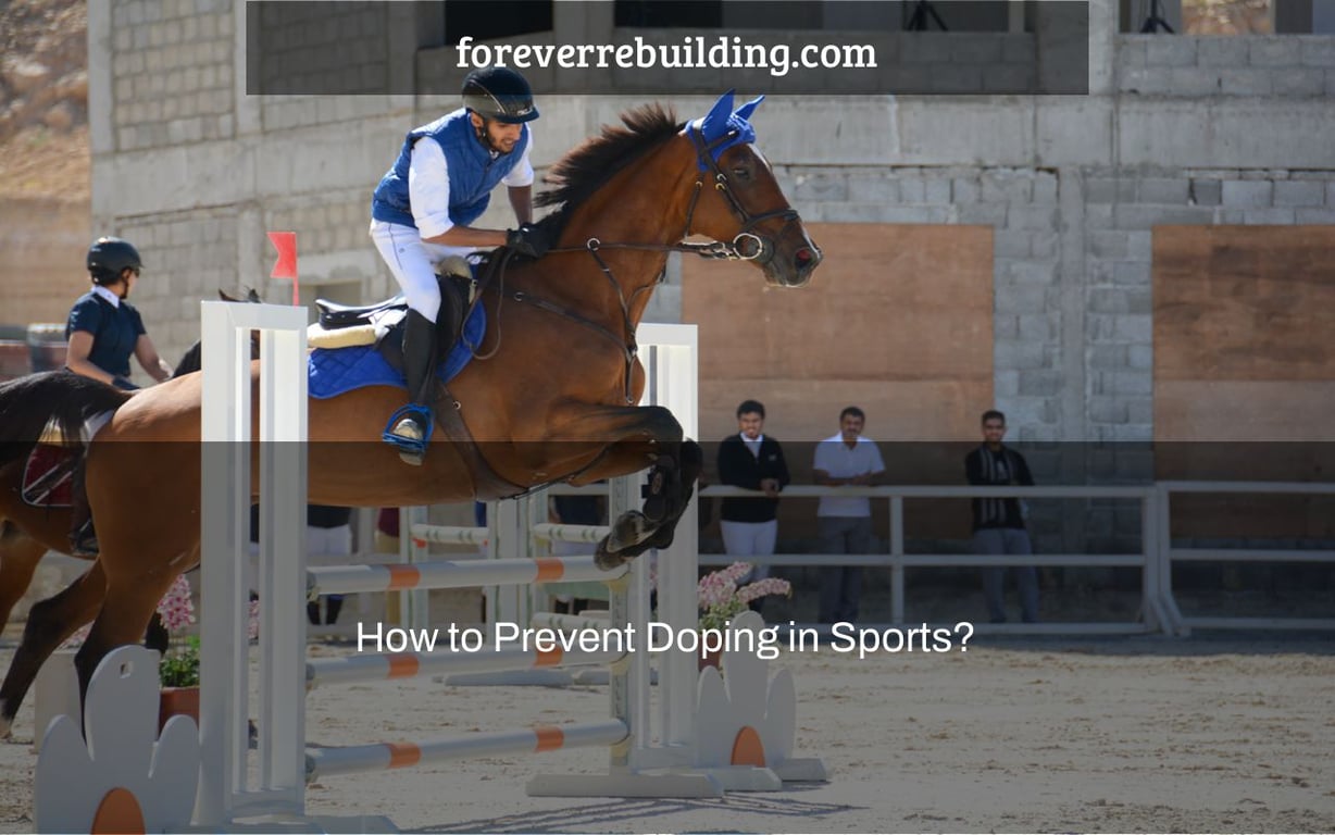 How to Prevent Doping in Sports?