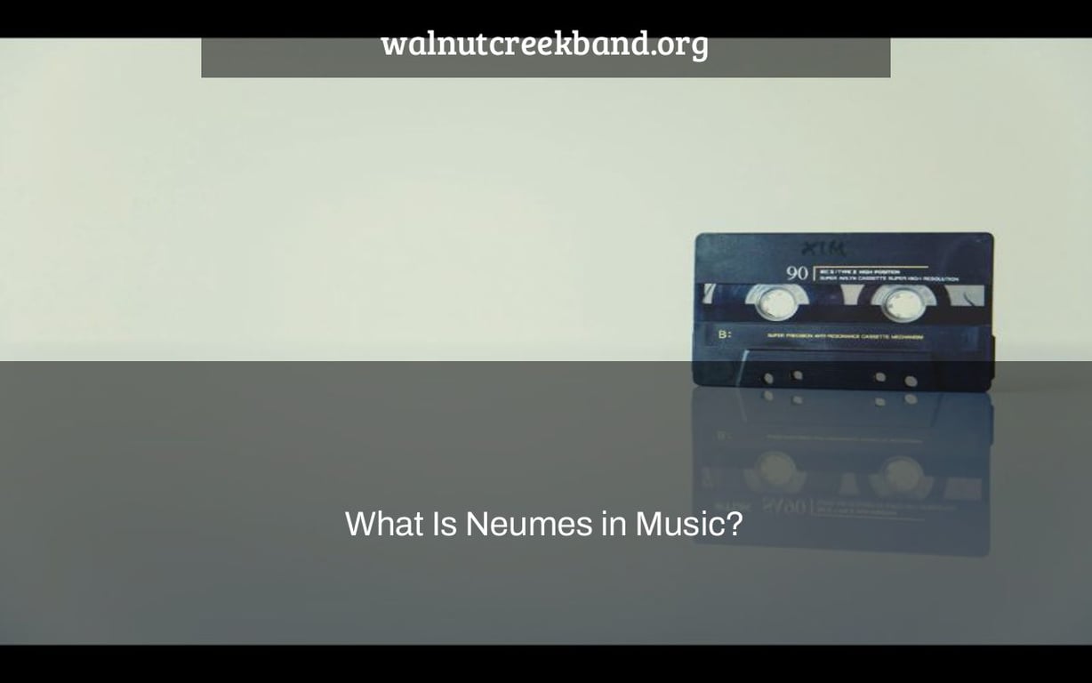 What Is Neumes in Music?