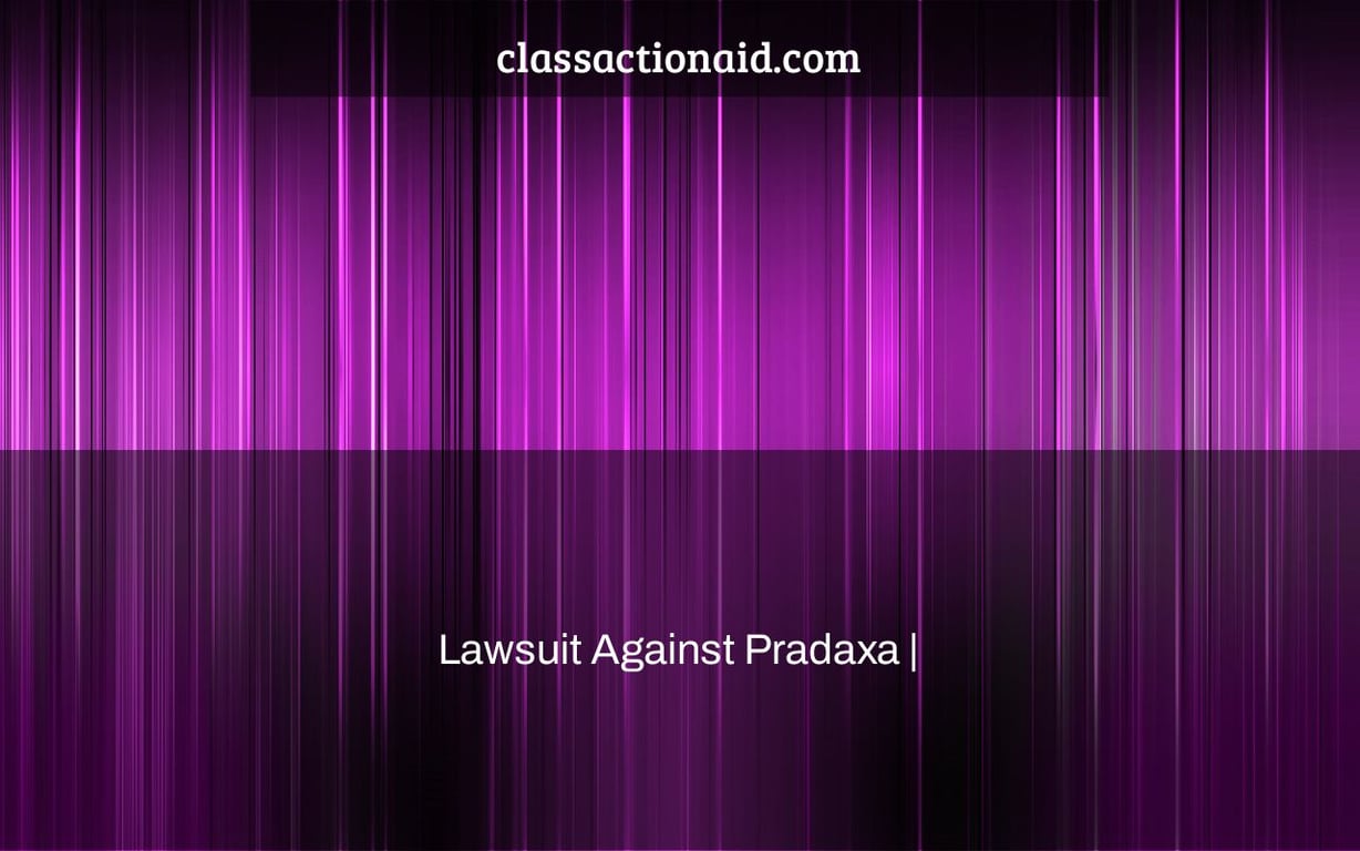 Lawsuit Against Pradaxa |