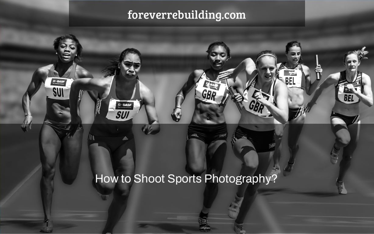 How to Shoot Sports Photography?