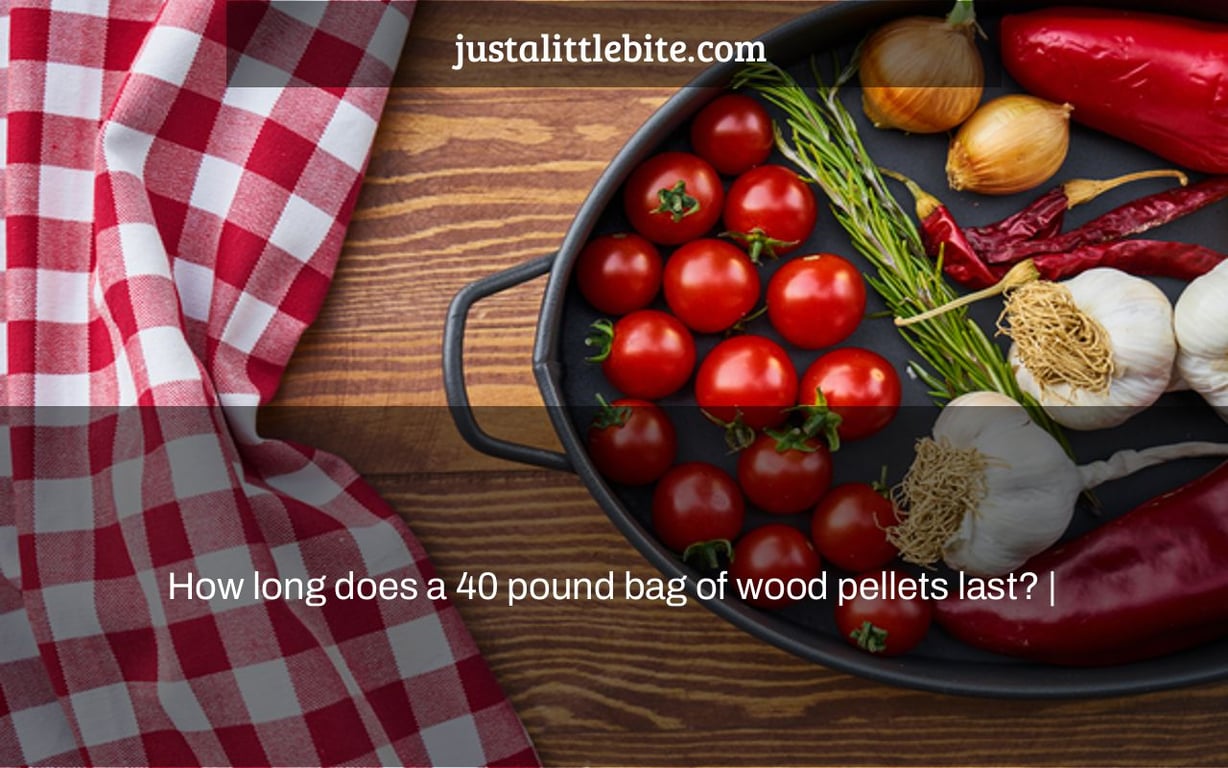 How long does a 40 pound bag of wood pellets last? |
