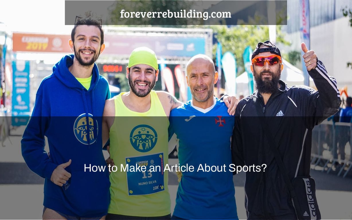 How to Make an Article About Sports?