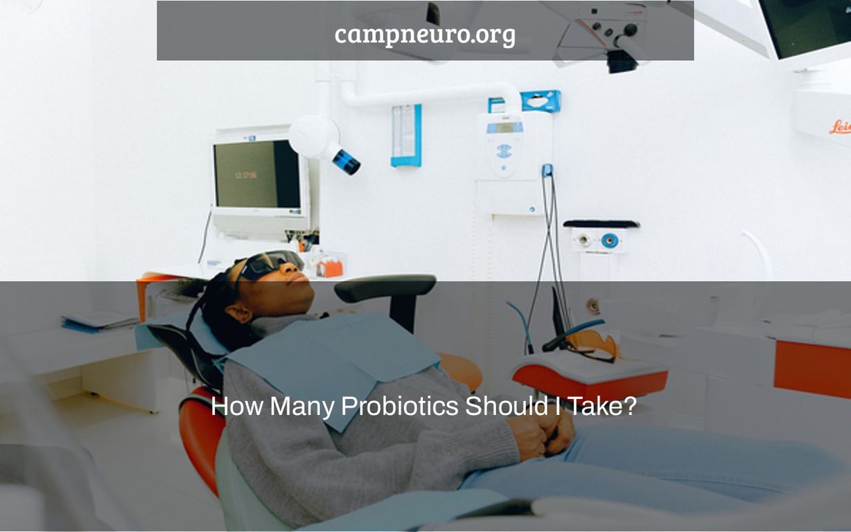 How Many Probiotics Should I Take?