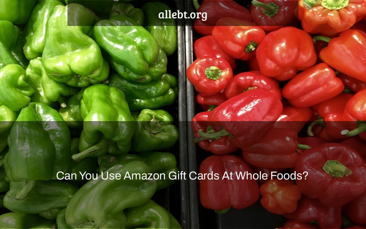 Can You Use Amazon Gift Cards At Whole Foods?