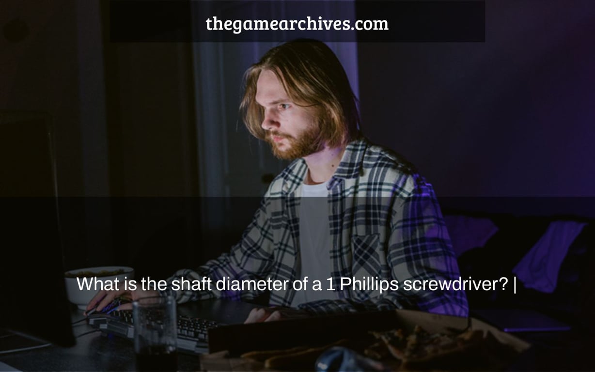 What is the shaft diameter of a 1 Phillips screwdriver? |