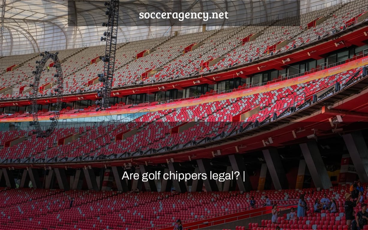Are golf chippers legal? |
