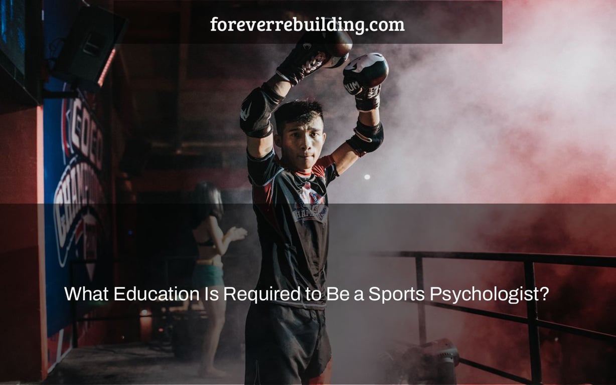 What Education Is Required to Be a Sports Psychologist?