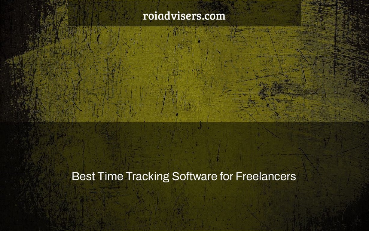 Best Time Tracking Software for Freelancers