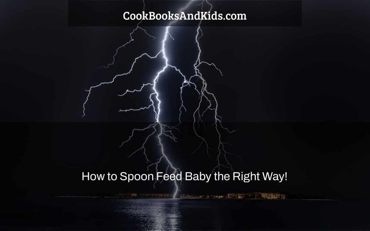 How to Spoon Feed Baby the Right Way! 