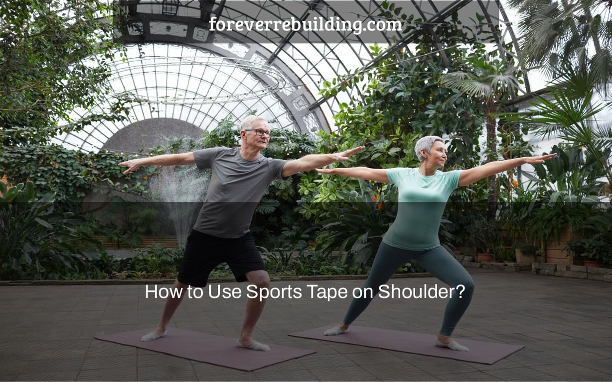 How to Use Sports Tape on Shoulder?