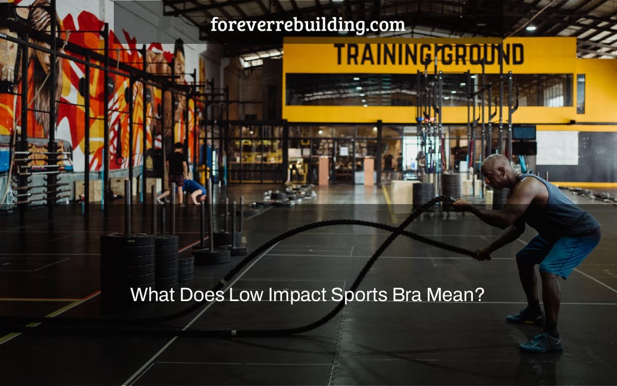 What Does Low Impact Sports Bra Mean?
