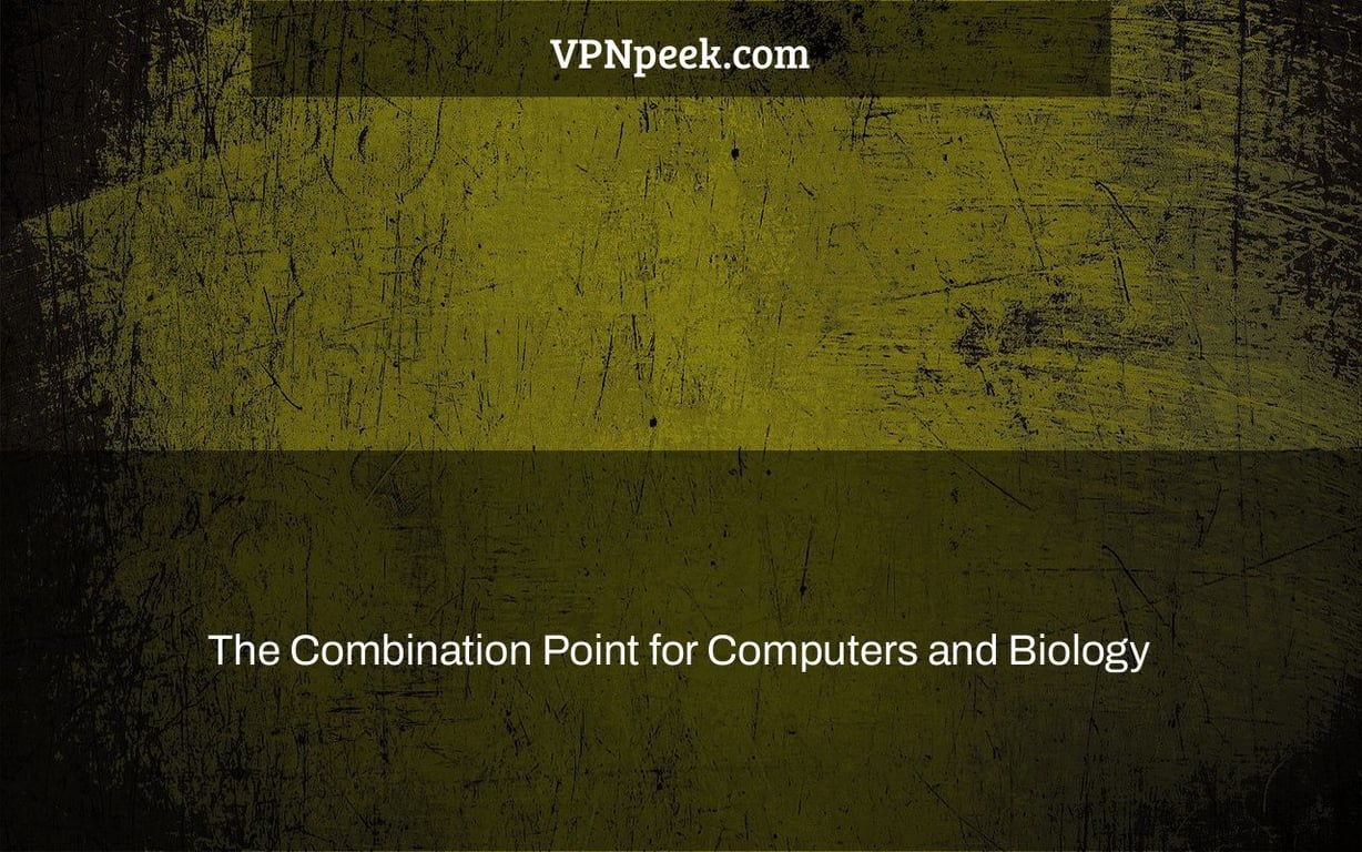 The Combination Point for Computers and Biology