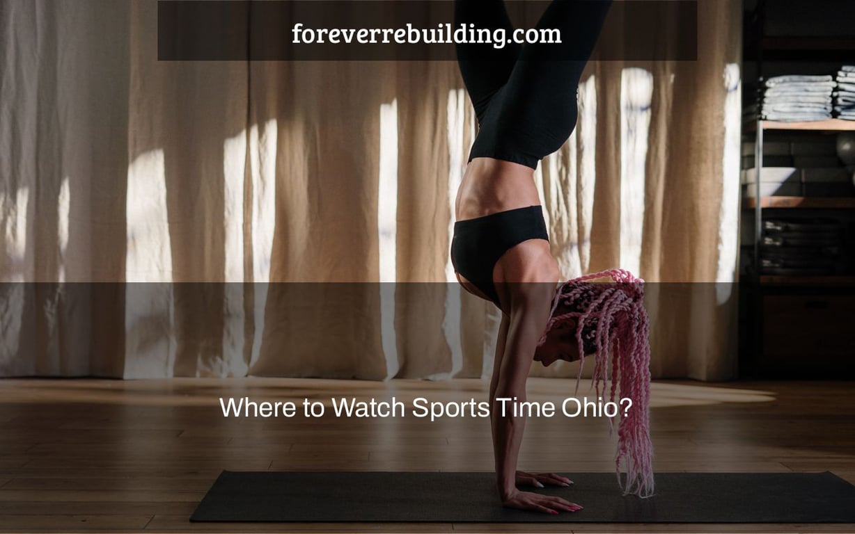 Where to Watch Sports Time Ohio?