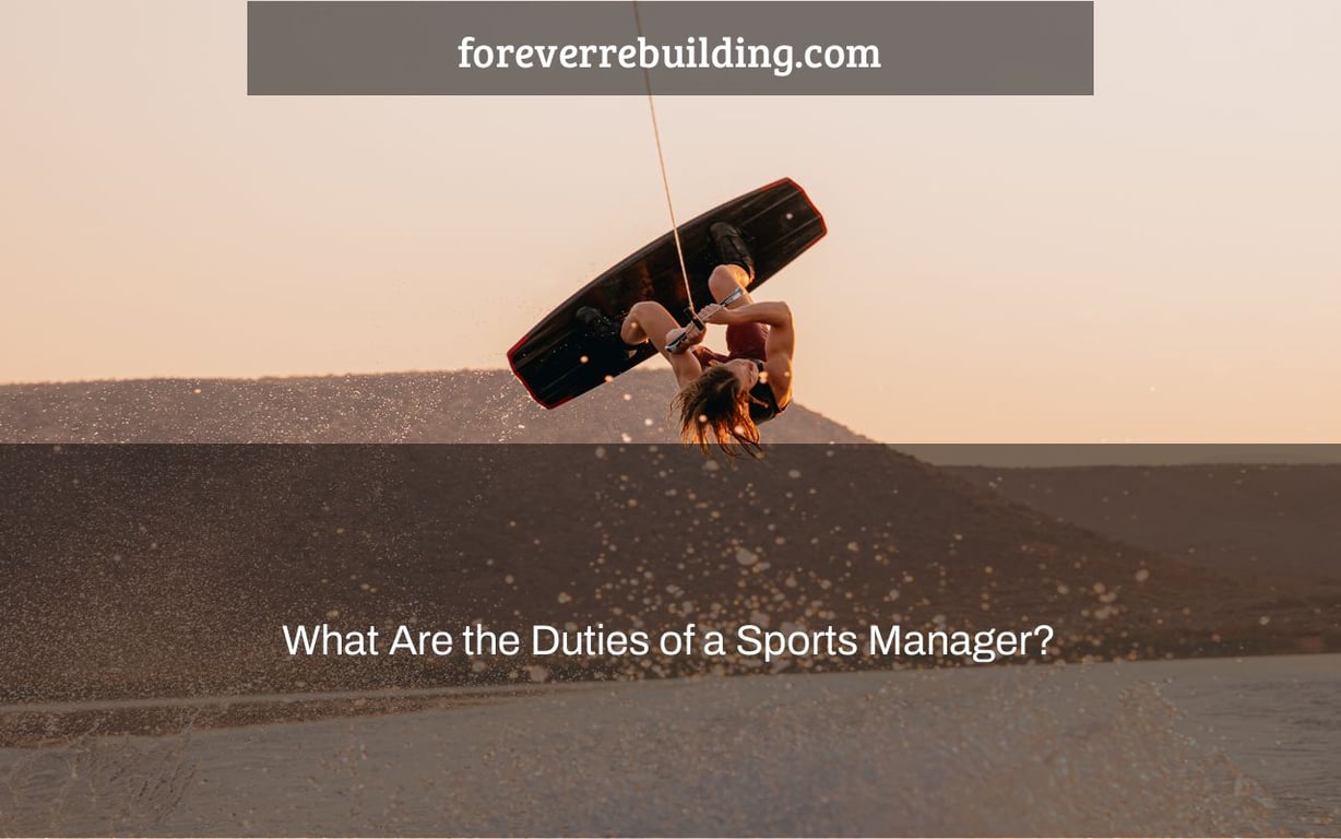 What Are the Duties of a Sports Manager?